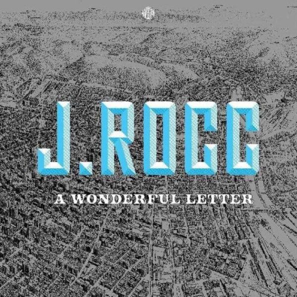 j-rocc-a-wonderful-letter